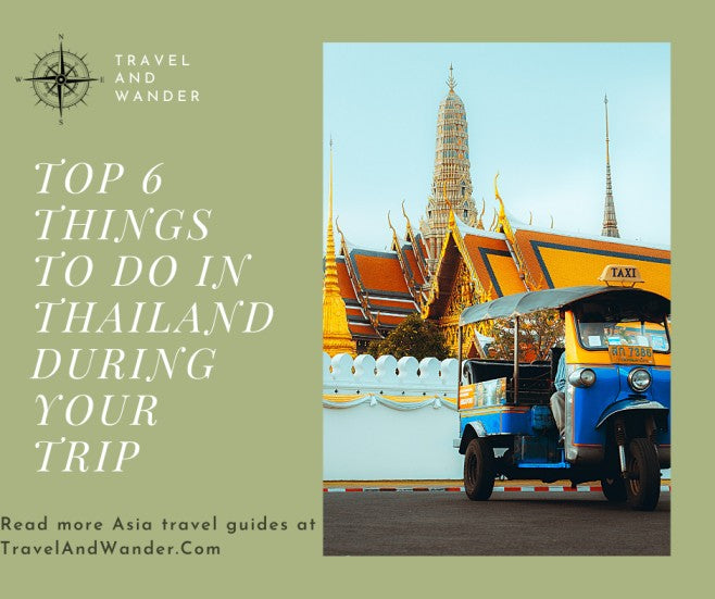 [Asia Travel Guide] What To Do In Thailand