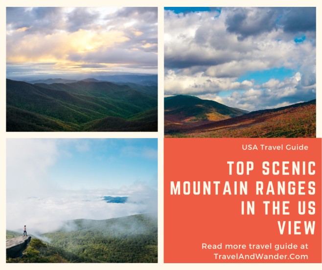 Top Scenic Mountain Ranges In The US